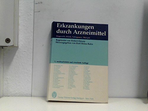 Erkrankungen durch Arzneimittel. Diagnostik, Klinik, Pathogenese, Therapie Professional & Reference Books