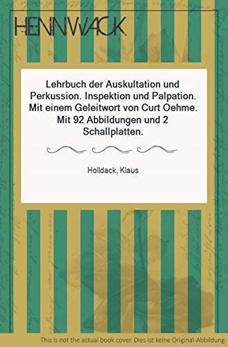 Lehrbuch der Auskultation und Perkussion. Inspektion und Palpation (Mit 92 Abbildungen und 2 Schallplatten) Books