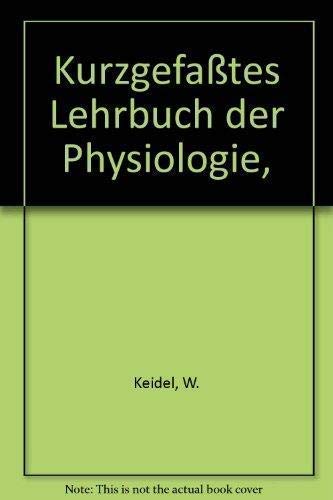 Kurzgefasstes Lehrbuch der Physiologie Medicine