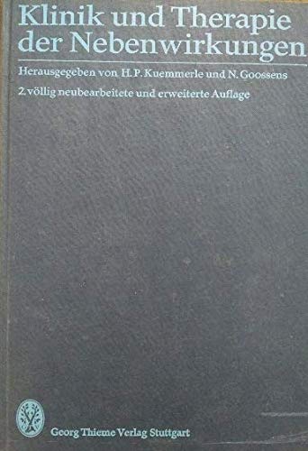 Klinik und Therapie der Nebenwirkungen. 2., völlig neu bearb. und erweiterte Aufl. Books