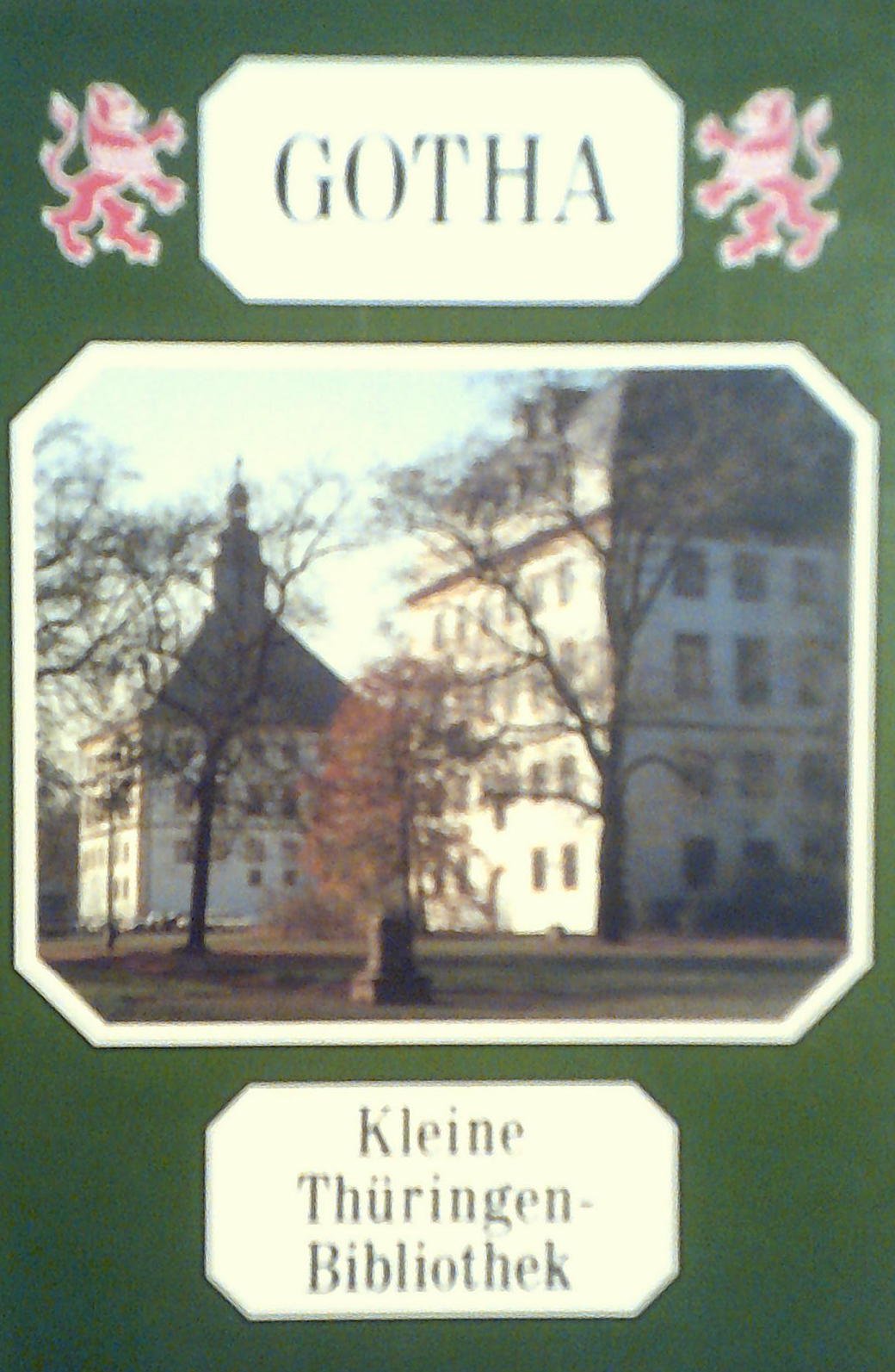 Kleine Thüringen Bibliothek : Gotha Books
