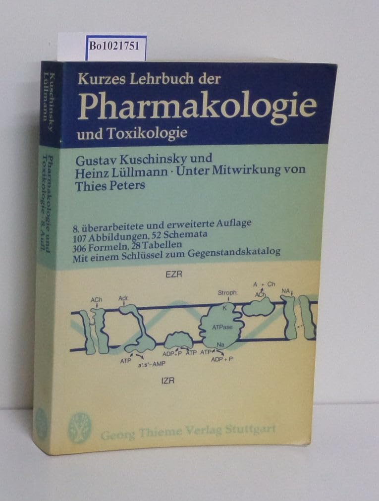 Kurzes Lehrbuch der Pharmakologie und Toxikologie Medicine