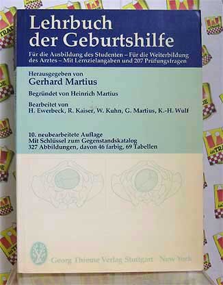 Lehrbuch der Geburtshilfe - Für die Ausbildung des Studenten - Für die Weiterbildung des Arztes - Mit Schlüssel zum Gegenstandskatalog, Lernzielangaben und 207 Prüfungsfragen Books