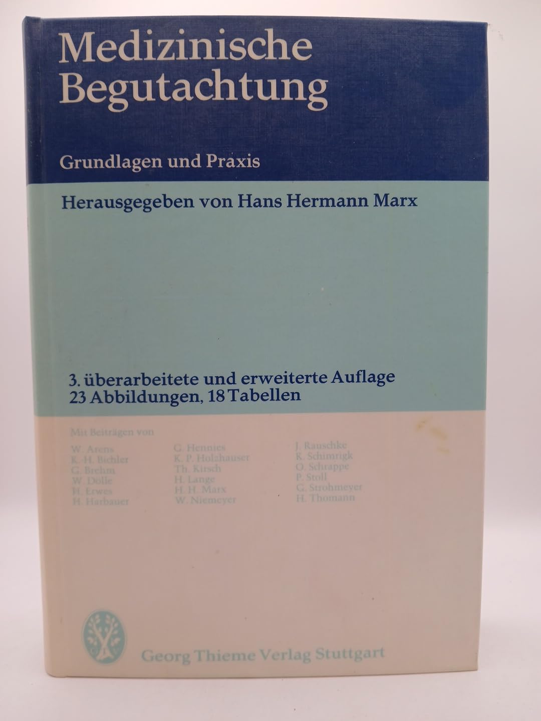 Medizinische Begutachtung: Grundlagen und Praxis Medicine