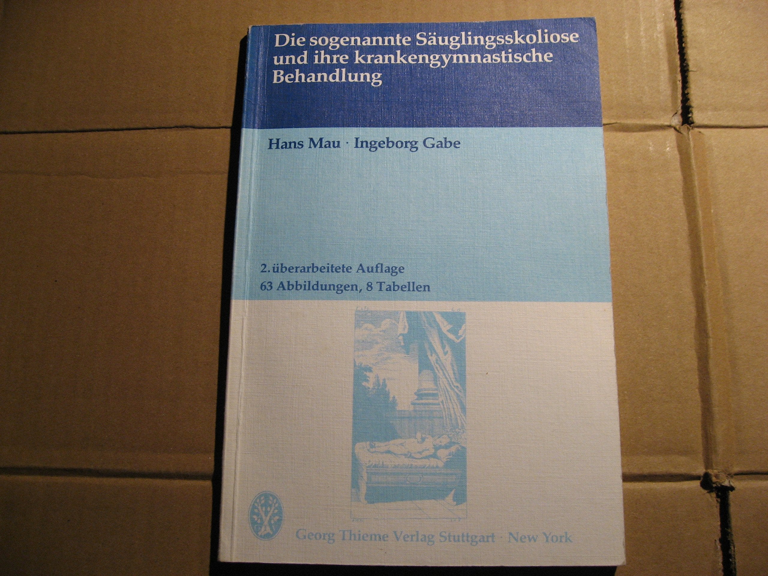 Die sogenannte Säuglingsskoliose und ihre krankengymnastische Behandlung Medicine