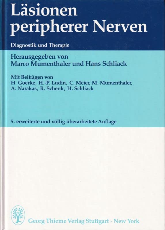 Läsionen peripherer Nerven. Diagnostik und Therapie Medicine