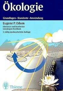 Ökologie: Grundlagen - Standorte - Anwendung Natural Sciences