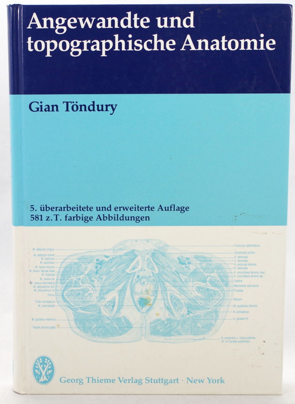 Angewandte und topographische Anatomie. Ein Lehrbuch für Studierende und Ärzte Medicine