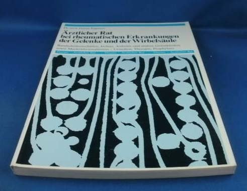 Ärztlicher Rat bei rheumatischen Erkrankungen der Gelenke und der Wirbelsäule Books