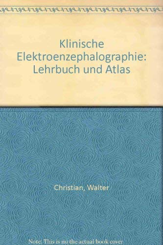 Klinische Elektroenzephalographie. Lehrbuch und Atlas, Books