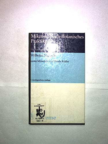 Mikroskopisch- Botanisches Praktikum für Anfänger (Broschiert) Natural Sciences