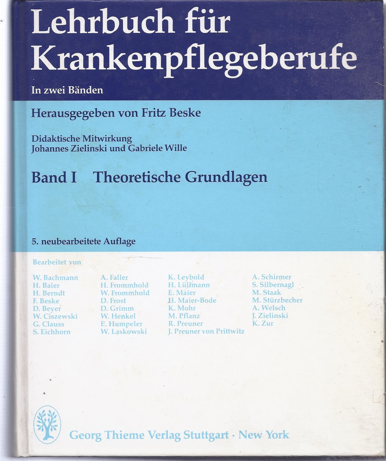 Lehrbuch für Krankenpflegeberufe. - Stuttgart : Thieme Books