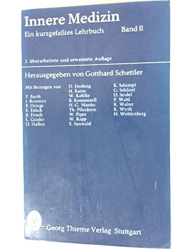 Innere Medizin; Ein kurzgefaßtes Lehrbuch Band II Books