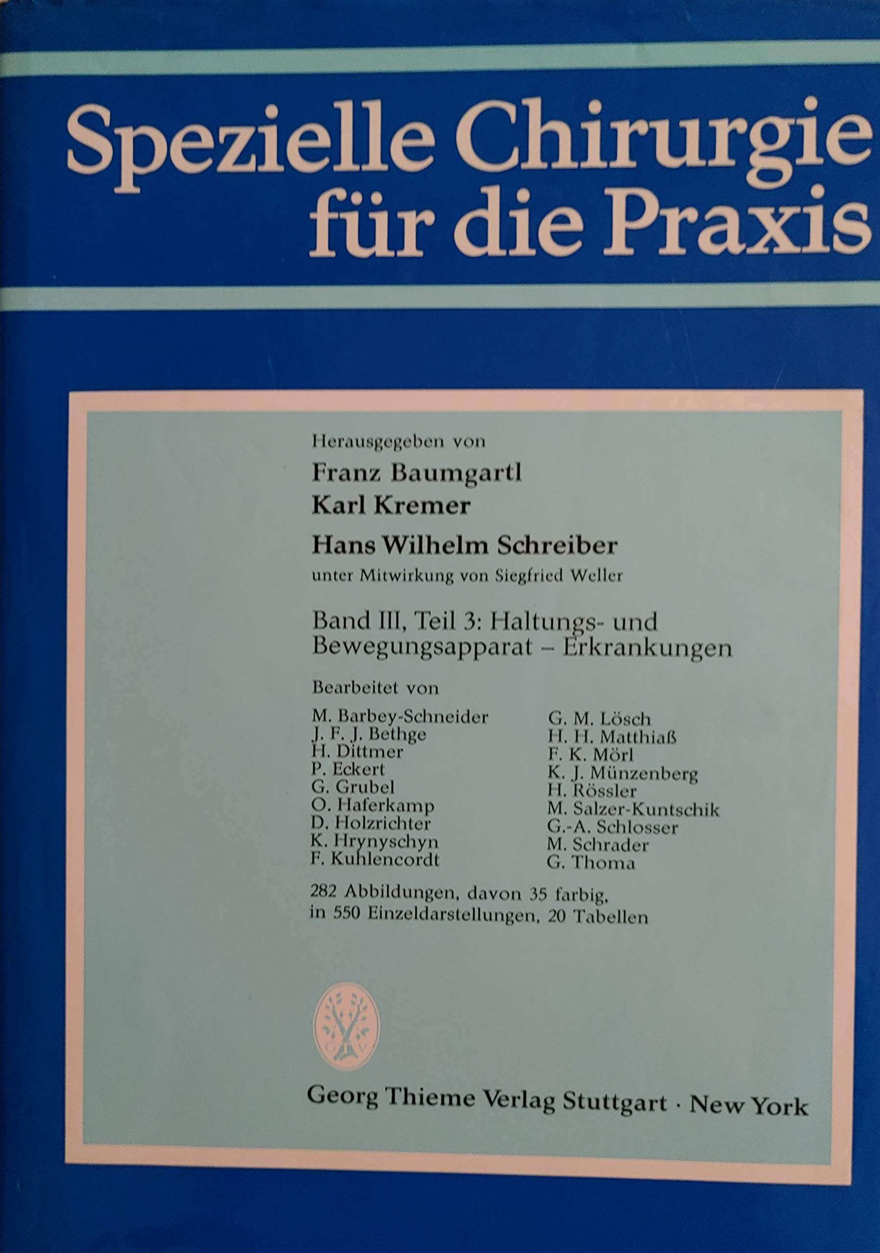 Haltungs- und Bewegungsapparat - Erkrankungen. (Bd. III/3) Medicine