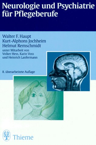 Neurologie und Psychiatrie für Pflegeberufe Medicine