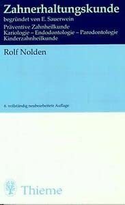 Zahnerhaltungskunde Medicine