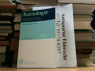 Kariologie mit kurzgefaßter Histologie und Histopathologie des Zahnes Medicine