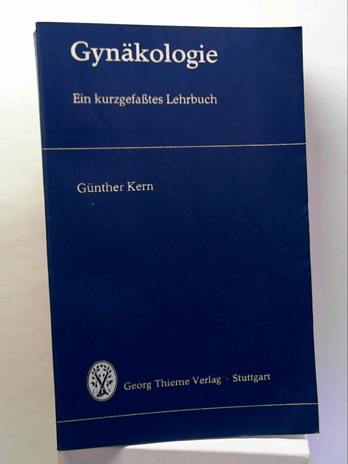Gynäkologie. Ein kurzgefasstes Lehrbuch Books