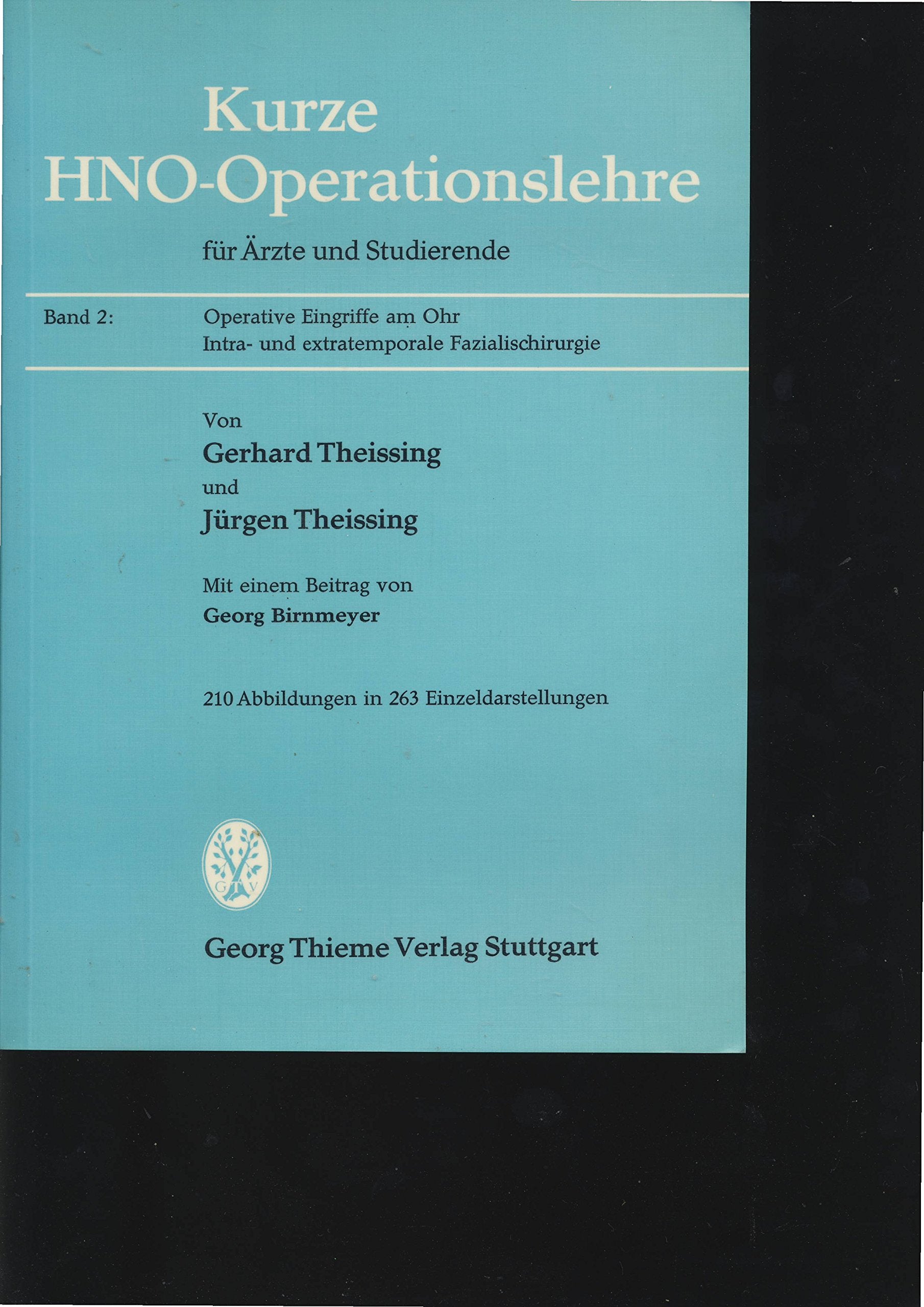 Operative Eingriffe am Ohr, Intra- und extratemporale Fazialchirurgie Medicine