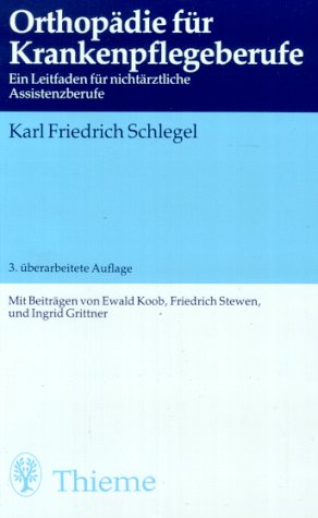Orthopädie für Krankenpflegeberufe Medicine