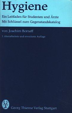 Hygiene. Ein Leitfaden für Studenten und Ärzte. Books