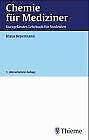 Chemie für Mediziner - Kurzgefaßtes Lehrbuch für Studenten Natural Sciences