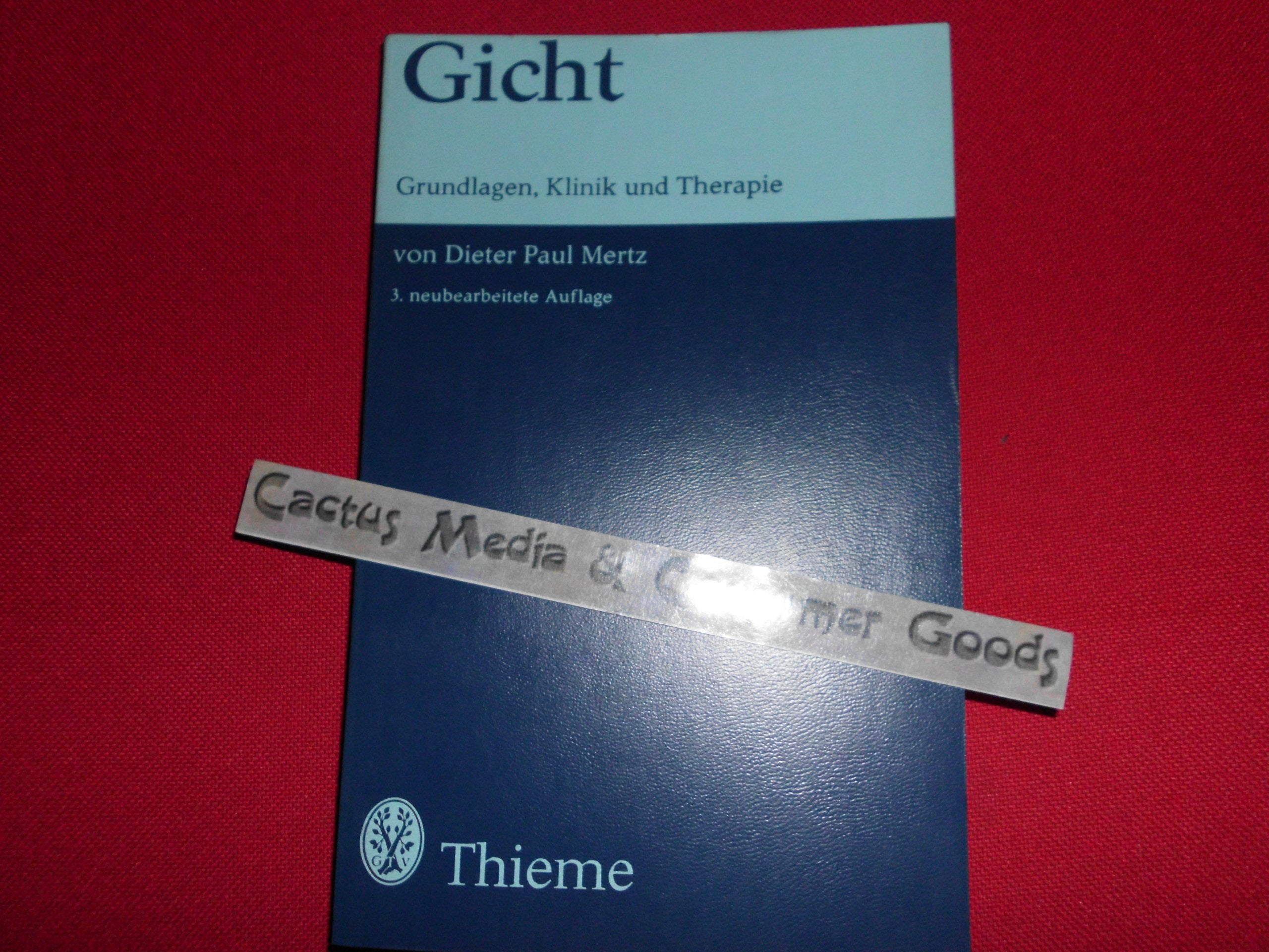 Gicht. Grundlagen, Klinik und Therapie Books