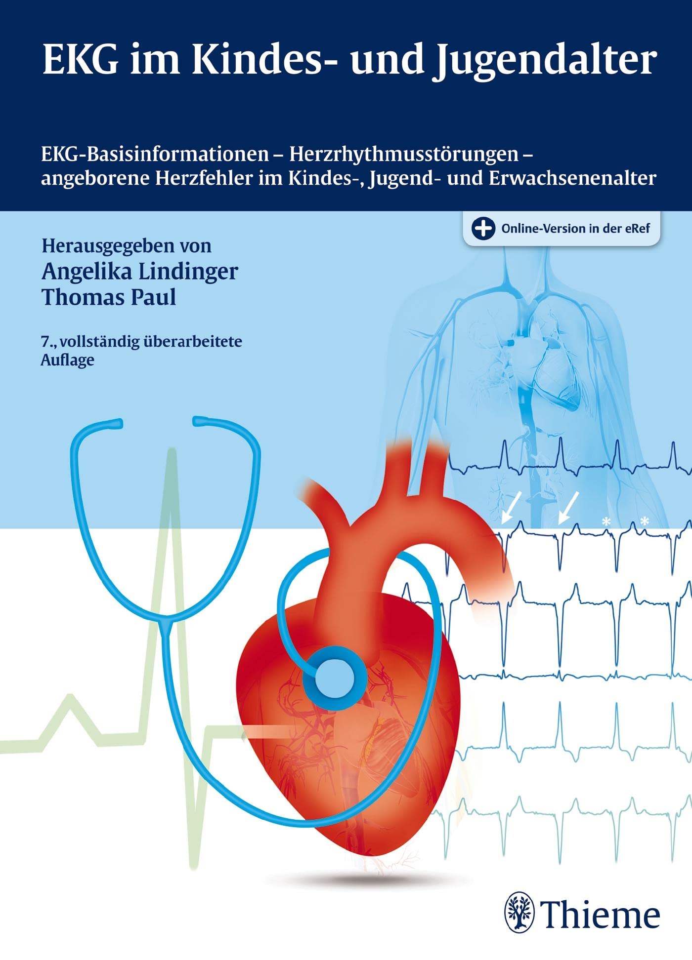 EKG im Kindes- und Jugendalter: EKG-Basisinformationen-Herzrhythmusstörungen-angeborene Herzfehler im Kindes-, Jugend- und Erwachsenenalter Medicine