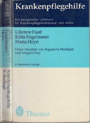 Krankenpflegehilfe - Ein kurzgefaßtes Lehrbuch für Krankenpflegehelferinnen und -helfer Books