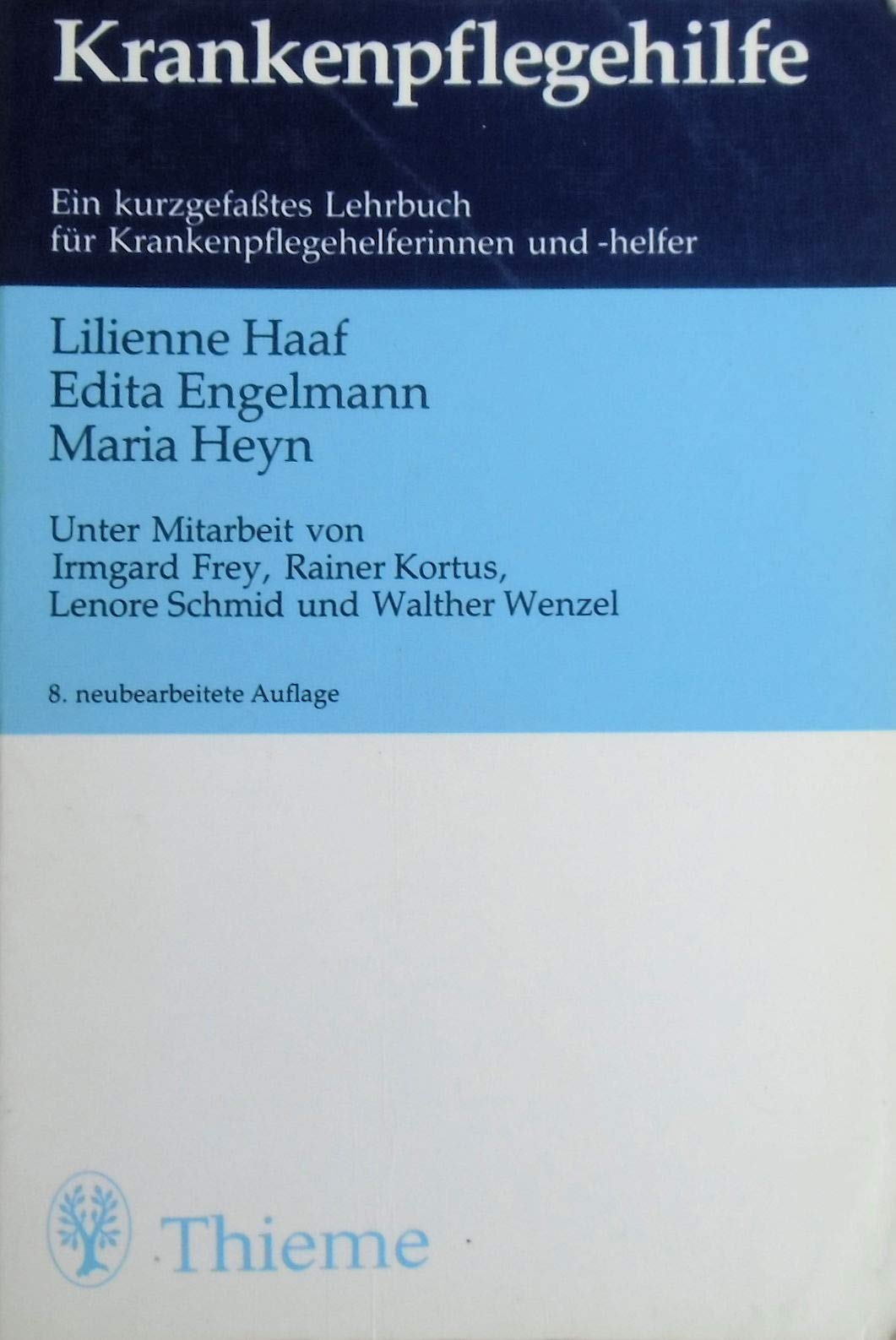 Krankenpflegehilfe: Ein kurzgefaßtes Lehrbuch für Krankenpflegehelferinnen und -helfer Books