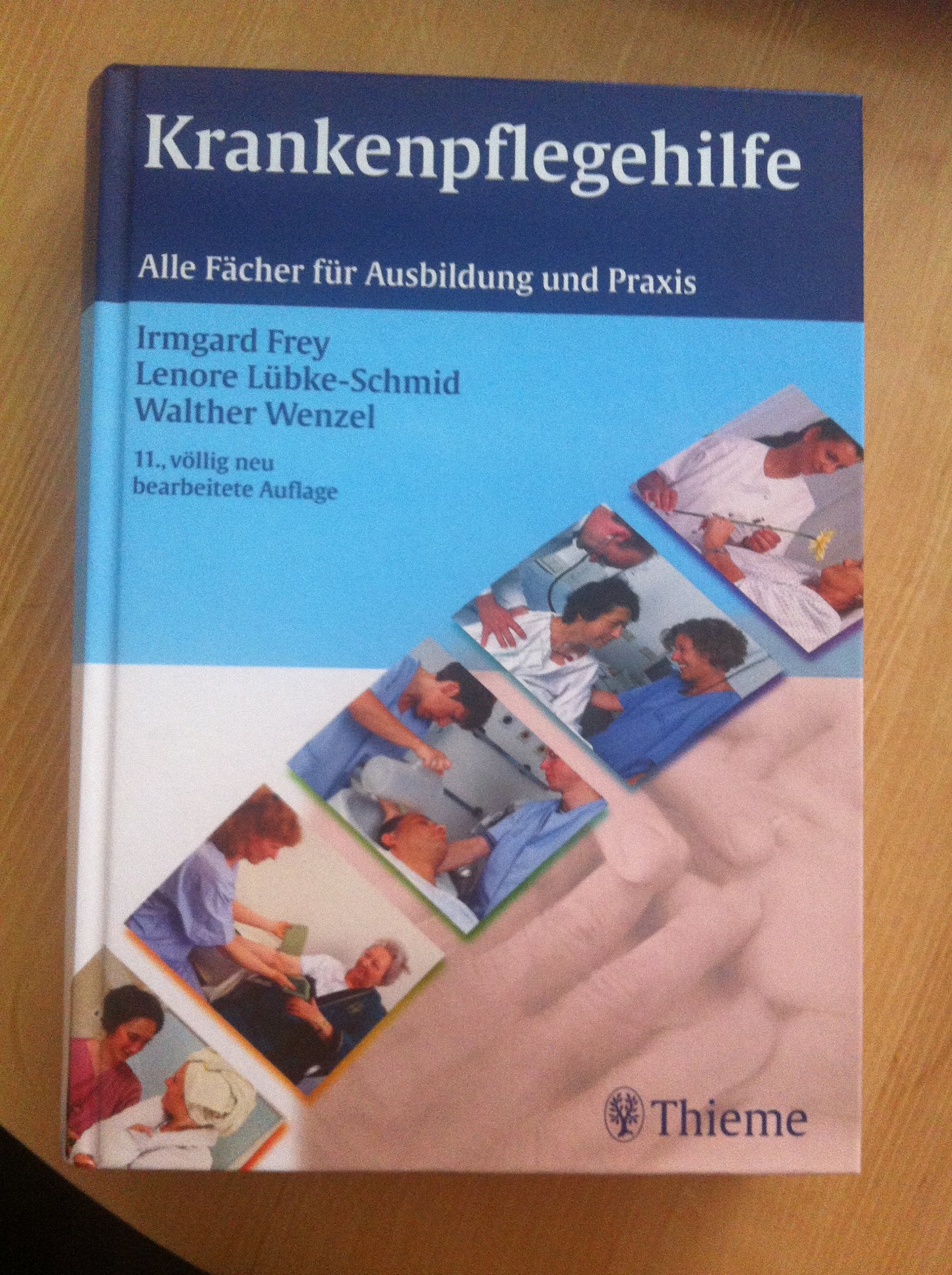 Krankenpflegehilfe: Alle Fächer für Ausbildung und Praxis Medicine
