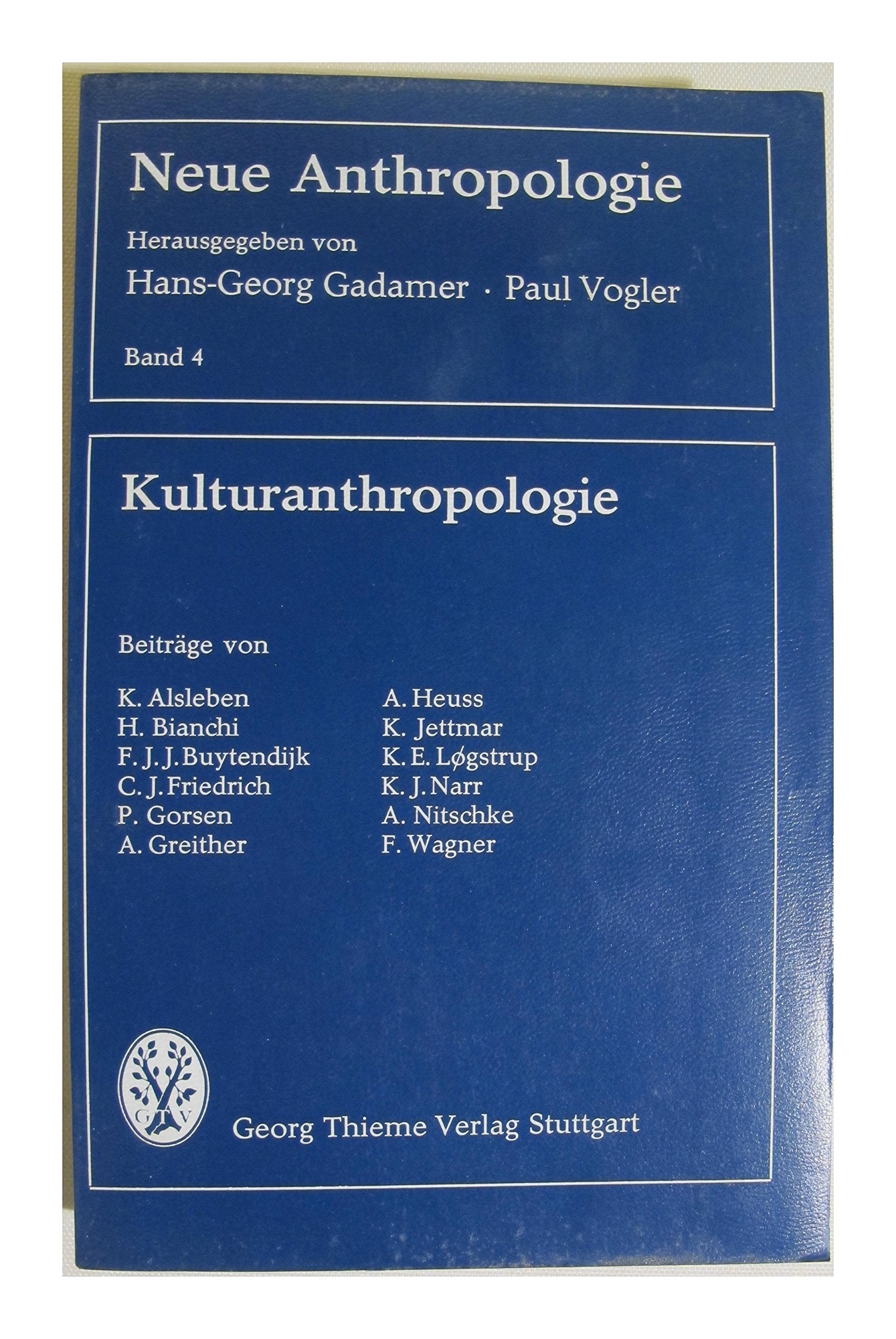 Kulturanthropologie. (Bd. IV.) Medicine