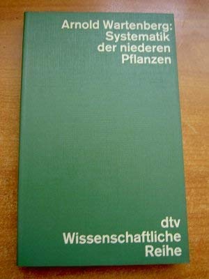 Systematik der niederen Pflanzen : Bakterien, Algen, Pilze, Flechten. Leisure, Home & Garden