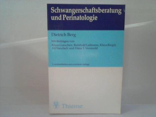 Schwangerschaftsberatung und Perinatologie. Moderne Betreuung des Feten und Neugeborenen Medicine
