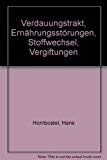 Verdauungstrakt, Ernährungsstörungen, Stoffwechsel, Vergiftungen Books