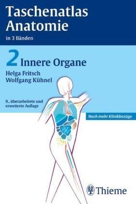 Taschenatlas Anatomie. in 3 Bänden / Innere Organe (Thieme flexible Taschenbücher) Medicine