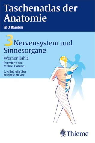 Taschenatlas der Anatomie, 3 Bde., Bd.3, Nervensystem und Sinnesorgane book