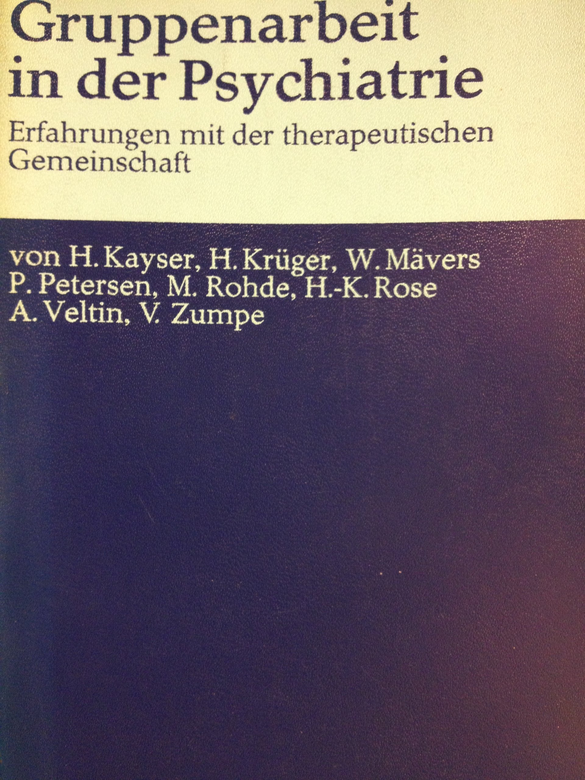 Gruppenarbeit in der Psychiatrie Medicine