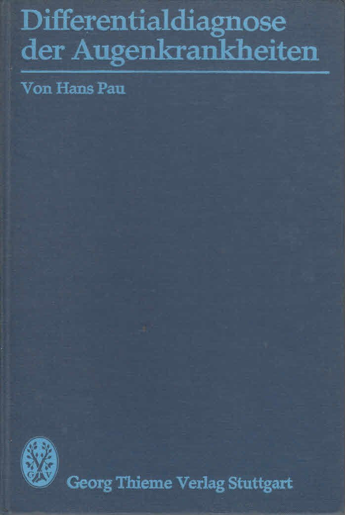 Differentialdiagnose der Augenkrankheiten Medicine