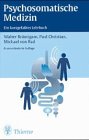 Psychosomatische Medizin : e. kurzgef. Lehrbuch Health, Nutrition & Fitness