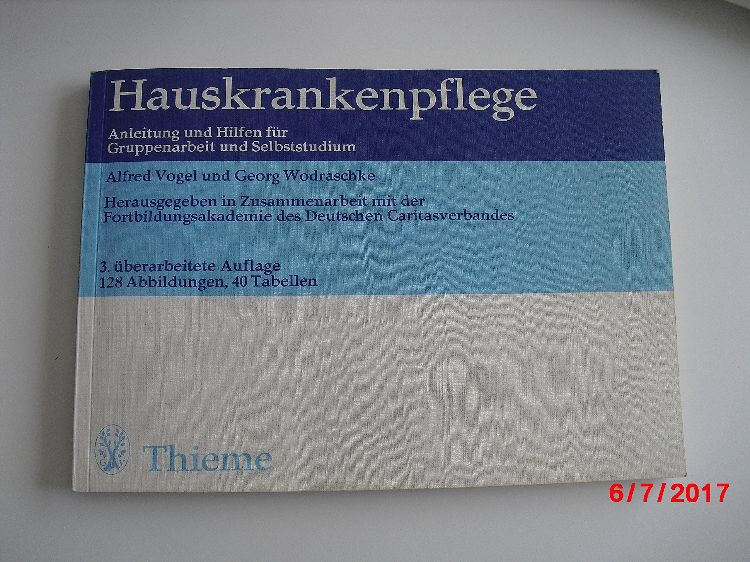 Hauskrankenpflege : Anleitung u. Hilfen für Gruppenarbeit u. Selbststudium. Books