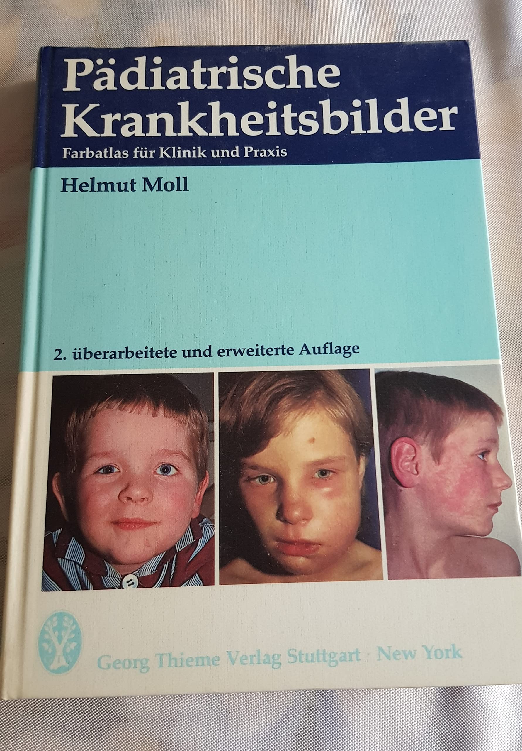 Pädiatrische Krankheitsbilder. Farbatlas für Klinik und Praxis Medicine