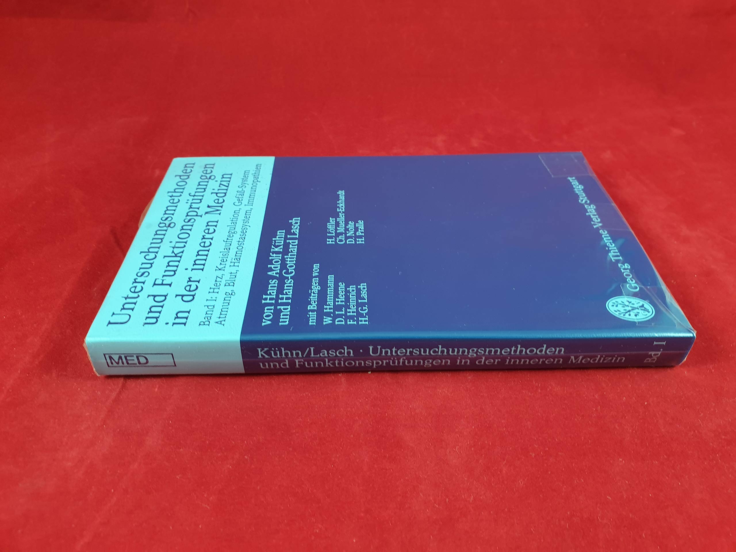 Untersuchungsmethoden und Funktionsprüfungen in der inneren Medizin Medicine