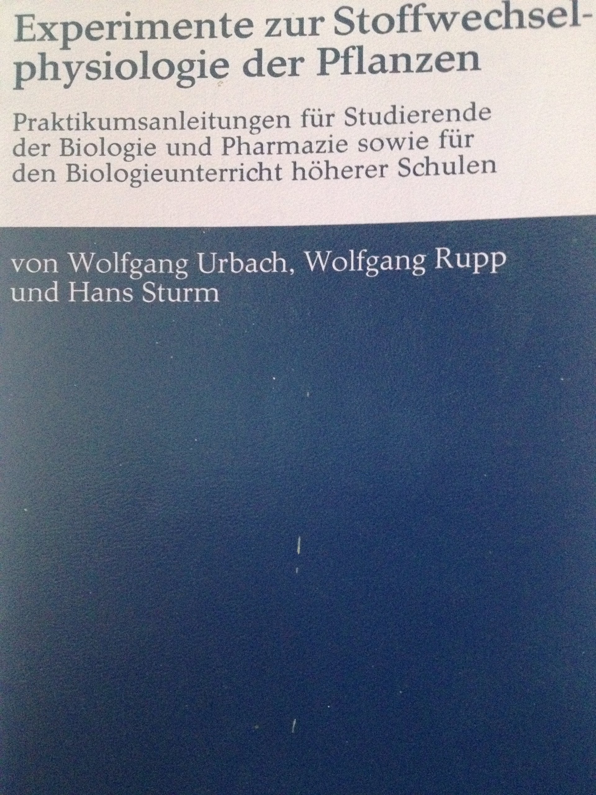 Experimente zur Stoffwechselphysiologie der Pflanzen Books