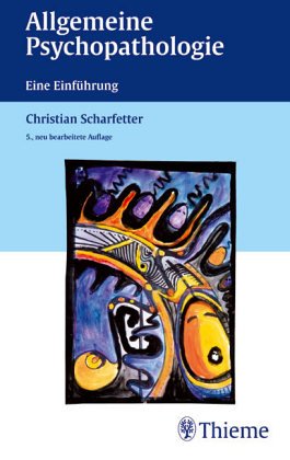 Allgemeine Psychopathologie. Eine Einführung Medicine Books