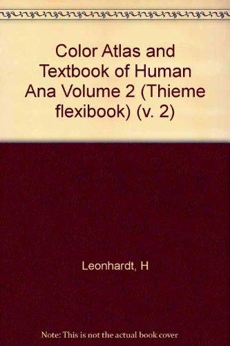 Color Atlas and Textbook of Human Anatomy: Internal Organs (Thieme flexibook) Medicine