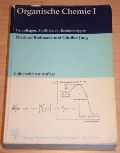 Organische Chemie I. Grundlagen, Stoffklassen, Reaktionstypen Professional & Reference Books