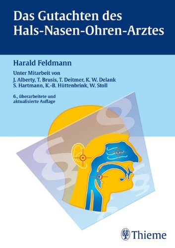 Das Gutachten des Hals-Nasen-Ohren-Arztes Medicine
