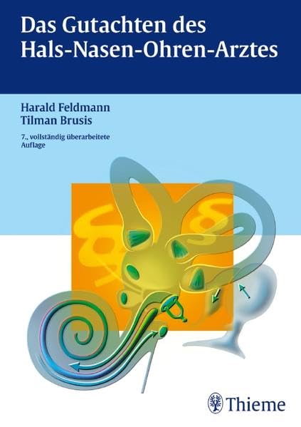 Das Gutachten des Hals-Nasen-Ohren-Arztes Medicine