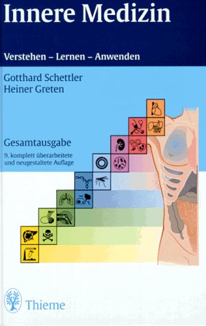 Innere Medizin. Gesamtausgabe. Verstehen, Lernen, Anwenden Medicine